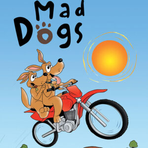 Mad Dogs